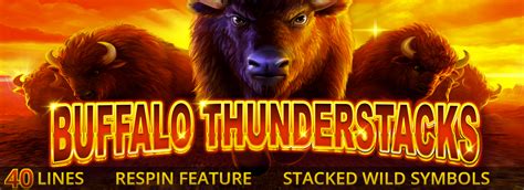 Buffalo Thunderstacks Betano