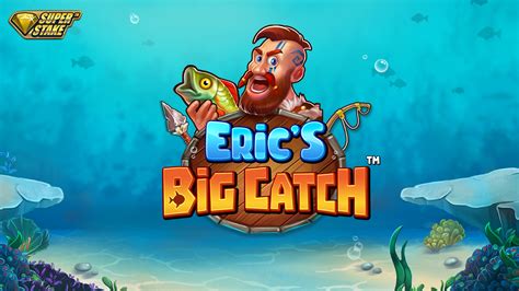 Eric S Big Catch bet365