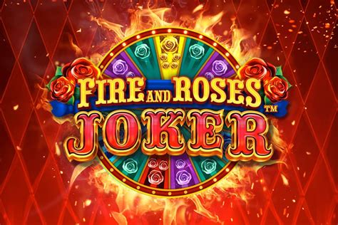 Fire And Roses Joker Bodog