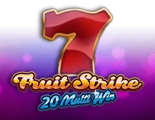 Fruit Strike 20 Multi Win NetBet