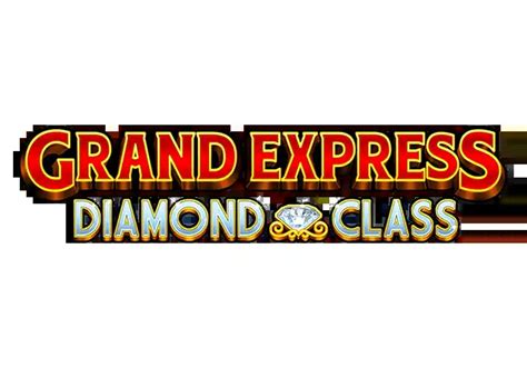 Grand Express Diamond Class Sportingbet