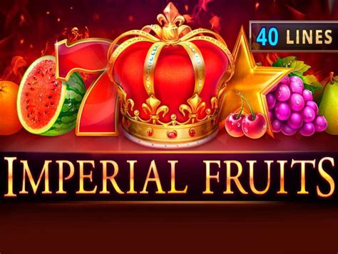 Jogar Imperial Fruits 40 Lines no modo demo