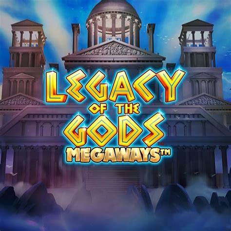Legacy Of The Gods Megaways Betway