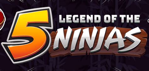 Legend Of The 5 Ninjas Novibet