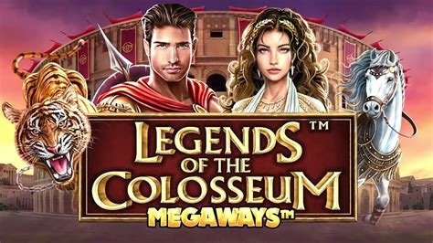 Slot Legends Of The Colosseum Megaways