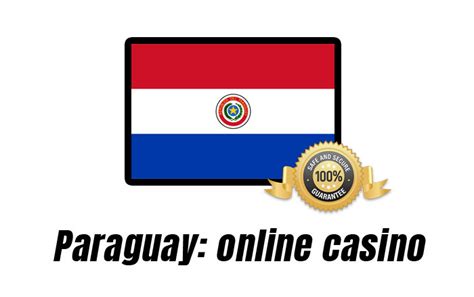 Time to bet casino Paraguay